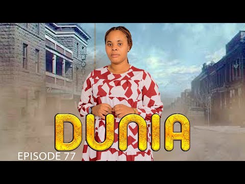 DUNIA (Ep 77)