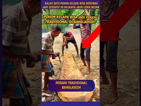 Proses pembuatan perahu tradisional bangladesh #shorts