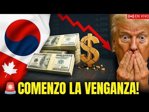 CANADÁ y COREA DEL SUR Contraatacan!!! Trump Recibe NOTICIAS DEVASTADORAS