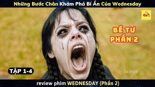 [review phim] Wednesday - Phần 2