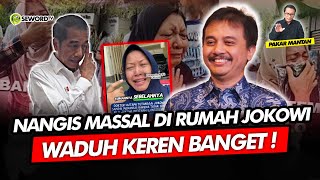 Alifurrahman: NANGIS MASSAL DI RUMAH JOKOWI, DRAMA TERZOLIMI ROY SURYO