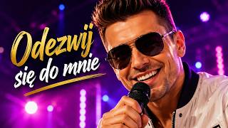 Odezwij Się Do Mnie 📱❤️ | Nowość Disco Polo 2026