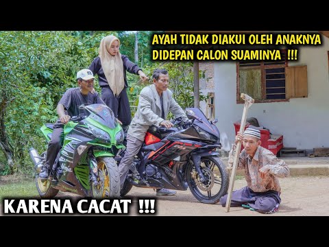 AYAH TIDAK DIAKUI OLEH ANAK DIDEPAN CALON SUAMI, KARENA C4'C4T !!! FILM INSPIRASI