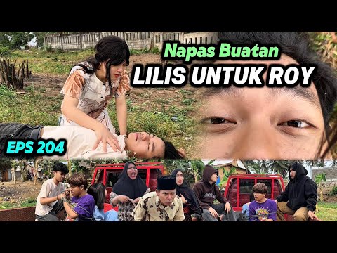 EPS 204, Napas Buatan Untuk Roy (DUSUN LANTAM)