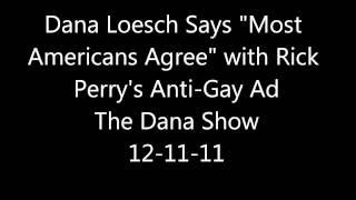 Dana Loesch Defends Rick Perry's Gay Bashing Advertisement