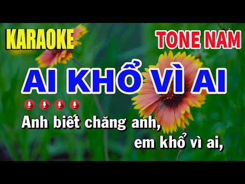 Karaoke Ai Khổ Vì Ai Tone Nam | Nhạc Sống Nguyễn Linh