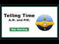 Understanding AM and PM Time