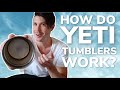 How Yeti Tumblers Maintain Beverage Temperature