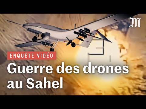 Guerre des drones au Sahel : enquête sur la bataille des airs au Mali, Burkina et Niger