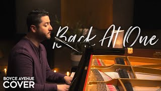 Back At One - Brian McKnight (Boyce Avenue piano acoustic cover) on Spotify & Apple