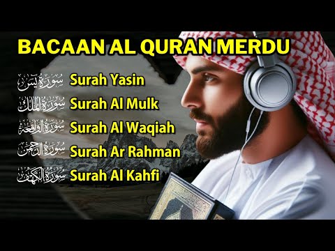 MUROTTAL MERDU Pengantar Tidur AL KAHFI, AL MULK, AR RAHMAN, YASIN, AL WAQIAH | Ngaji Merdu