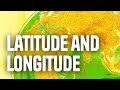 Navigating Latitude and Longitude