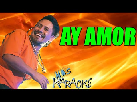 🎤 KARAOKE 🎤 AY AMOR – La Konga | con letra