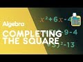 Completing the Square Techniques