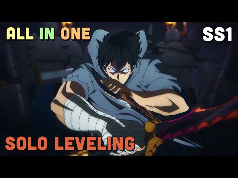 ALL IN ONE " Tôi Thăng Cấp Một Mình - Solo Leveling " SS1 I Tóm Tắt Anime | Teny Sempai