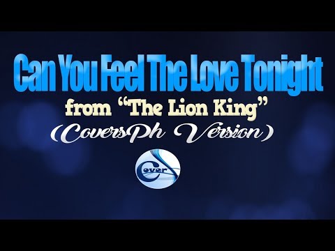 CAN YOU FEEL THE LOVE TONIGHT – Elton John (from “THE LION KING”) (KARAOKE VERSION)