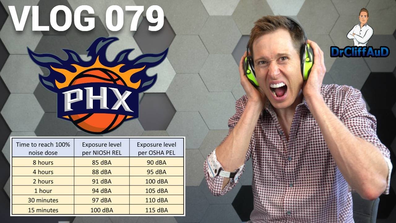 Schütze dein Gehör! | Dezibelwerte von Phoenix Suns | DrCliffaud VLOG 079