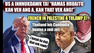 West hovin Palestine an thlawp! "Hamas hruaitu kan that vek ang" -US! Thailand leh Cambodia buaina