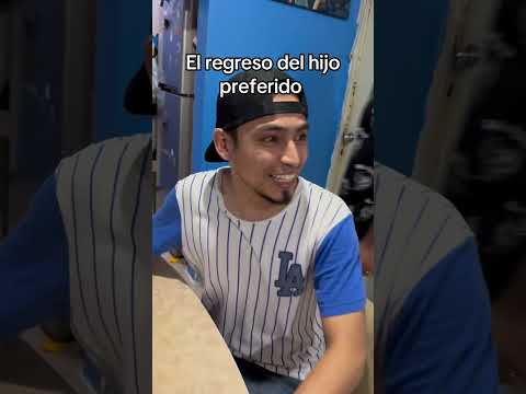 El regreso del hijo preferido #humor #comedia #viralvideo