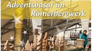 Adventsbasar im Römerbergwerk Meurin