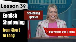 American English Listening and Speaking Practice - Shadowing Method - Lesson 39