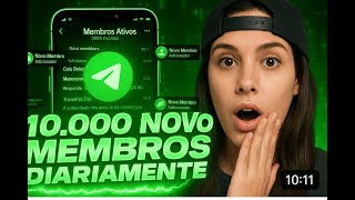 10.000 Membros Diários No Seu Grupo do Telegram no Automático – Estratégia Secreta Revelada!