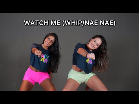 WATCH ME (WHIP/NAE NAE) - Silentó - Izabela e Rosana (COREOGRAFIA)