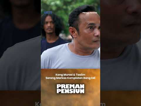Kang Murad & Taslim Serang Markas Komplotan Bang Edi #PremanPensiun #SalamOlahraga #shorts