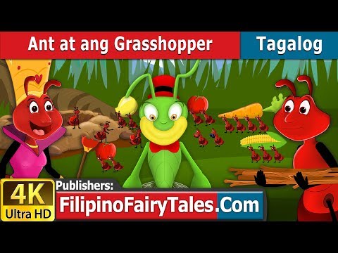 Ant at ang Grasshopper | Ant And The Grasshopper in Filipino |  @FilipinoFairyTales