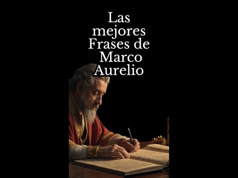 Las mejores Frases de Marco Aurelio/Frases estoicas