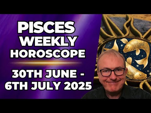 🐠Pisces Weekly Horoscope | June 30 - July 6, 2025 | Patrick Arundell Astrology