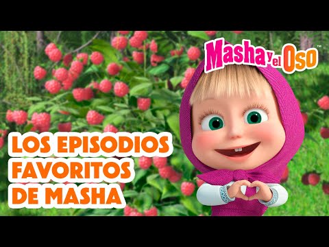 Los episodios Favoritos De Masha 👧❤️ Colección de dibujos animados 📺 Masha y el Oso Castellano