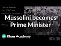 Mussolini's Rise to Power