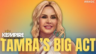 RHOC: Tamra Judge's BIG ACT? + The Big Uneasy Recap
