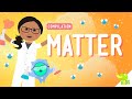 Understanding Matter and Its Properties
