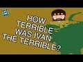 Ivan the Terrible: Key Events and Concepts
