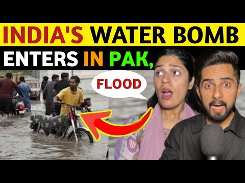 INDIA'S WATER B0MB ENTERS PAKISTAN, FLOOD ALERT, PAKISTANI REACTION ON INDIA REAL TV LATEST NEWS