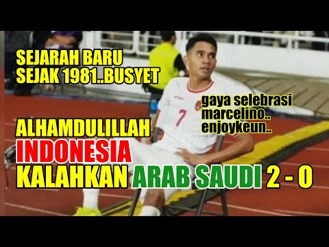 LIVE ! SEJARAH LUR  INDONESIA KALAHKAN ARAB SAUDI MANTAP GARUDA BERJAYA PENANTIAN SEJAK 1981 BUSYET