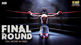 FINAL ROUND - Hollywood Movie In Hindi Dubbed | Quincy Brown, Mindy Robinson | Hindi Action Movie