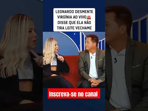 LEONARDO SINCERO#comédia #humorbrasil #viral #shorts #cantorleonardo#short #tbt #música