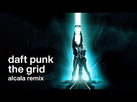 Daft Punk - The Grid (Alcala Remix)