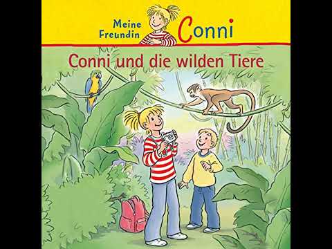 Conni und die wilden Tiere Hörbuch von Hans-Joachim Herwald