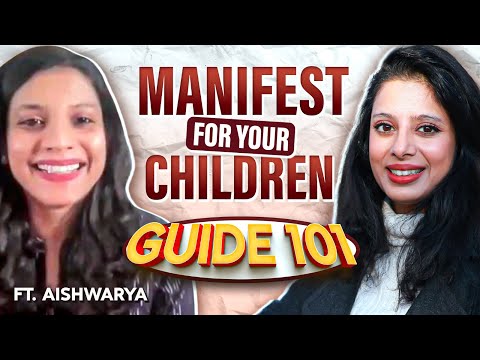 Powerful Manifestation Tips Every Parent Should Know for Their Kids