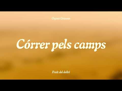 OQUES GRASSES - CÓRRER PELS CAMPS