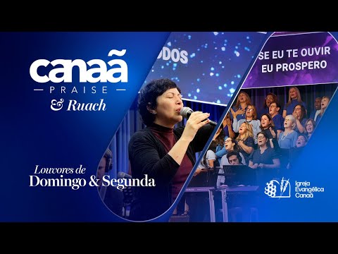Canaã Praise & Ruach - 22 e 23 /JUNHO