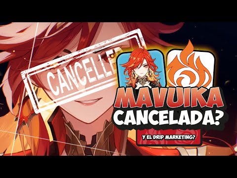 CANCELAN EL DRIP MARKETING DE MAVUIKA?? LO QUE HA PASADO | GENSHIN IMPACT