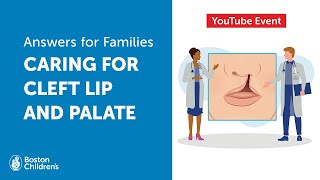 Answers for Family Live: Caring for cleft lip & palate | Boston Children's Hospital