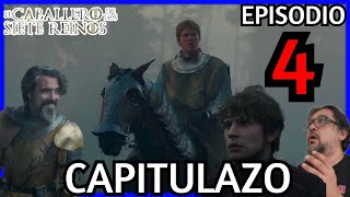 EL CABALLERO DE LOS SIETE REINOS Episodio 4 | Resumen, Análisis y Opinión 1x04