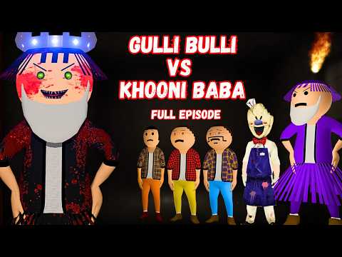 GULLI BULLI AUR EVIL NUN & KHOONI BABA (FULL EPISODE) || GULLI BULLI CARTOON || MAKE JOKE HAUNTED