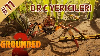 O.R.C Verici Görevleri Çit ve Kürsü Vericileri Bölüm 11 - Grounded 2 Türkçe